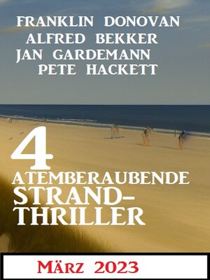 cover image of 4 Atemberaubende Strand Thriller März 2023